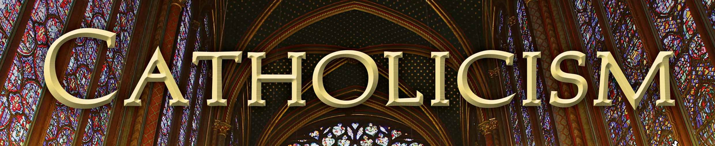 Catholicism